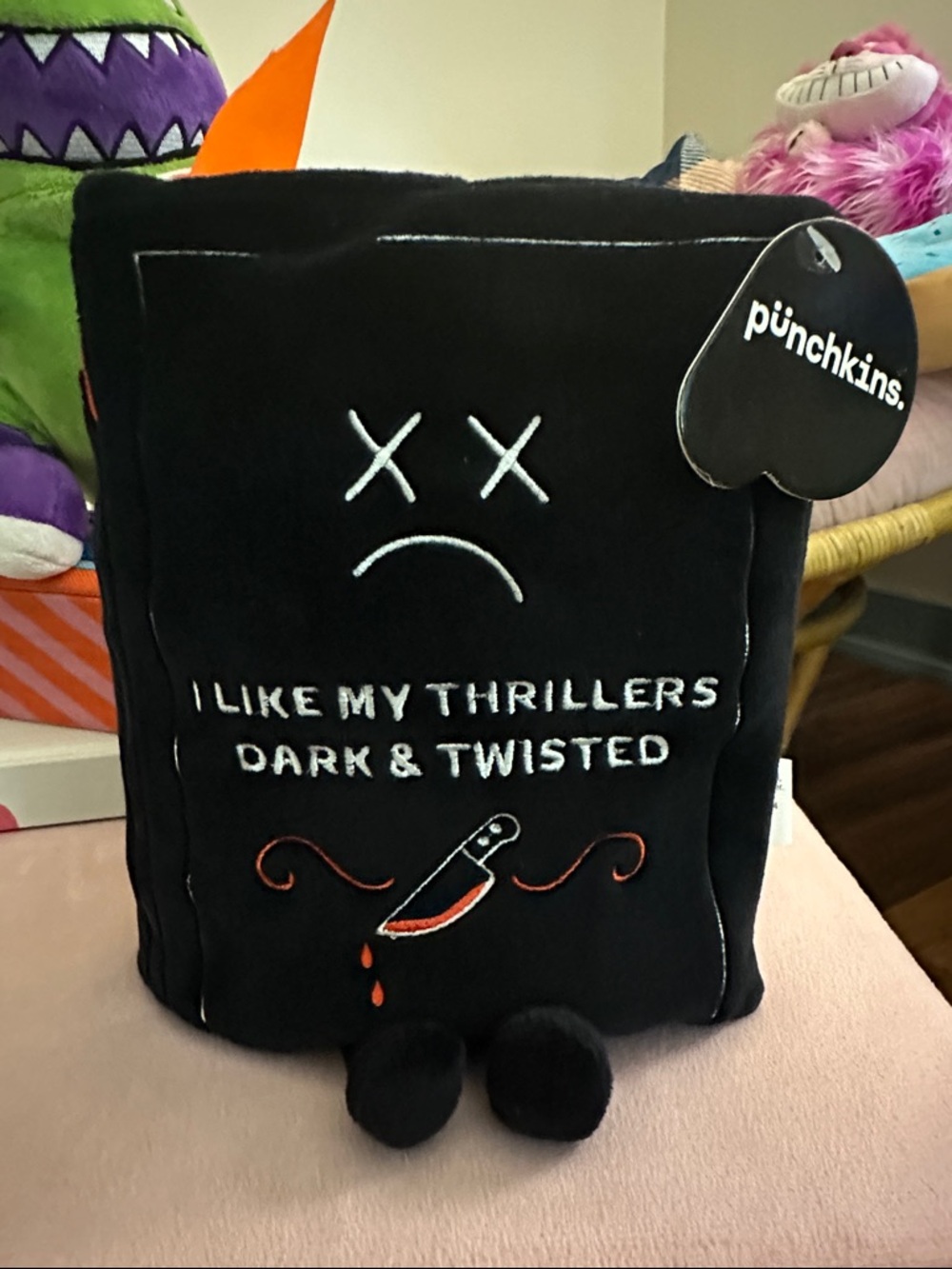 Punchkins Plush Book “I Like My Thrillers Dark & Twisted”